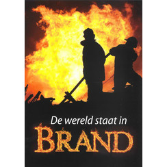 Traktaat: De wereld staat in brand (1 stuk = set à 10 dezelfde traktaten)