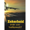 Traktaat: Zekerheid over uw toekomst  ( 1stuk  = set van 10 dezelfde traktaten)