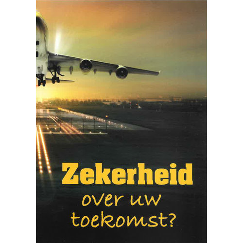 Traktaat: Zekerheid over uw toekomst  ( 1stuk  = set van 10 dezelfde traktaten)