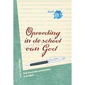 Serie 'geloofshelden': Opvoeding in de school van God, deel 1