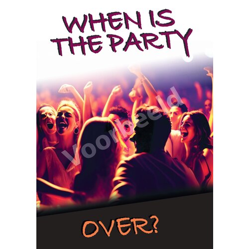 When is the party over? (1 stuk = set van 10 traktaten)