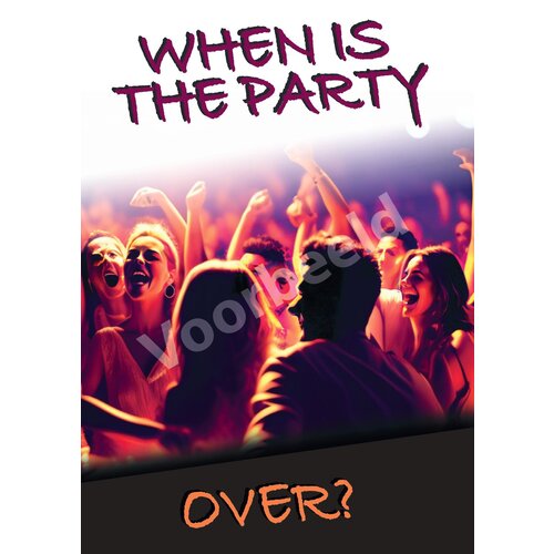 When is the party over?