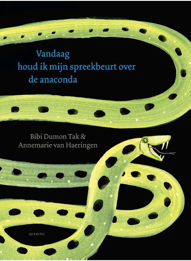 Boeken | vandaag houd ik mijn spreekbeurt over de anaconda | 8+