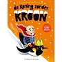 Boeken | de koning zonder kroon | 3+