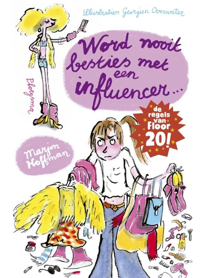 Boeken | floor: wordt nooit besties met een influencer!