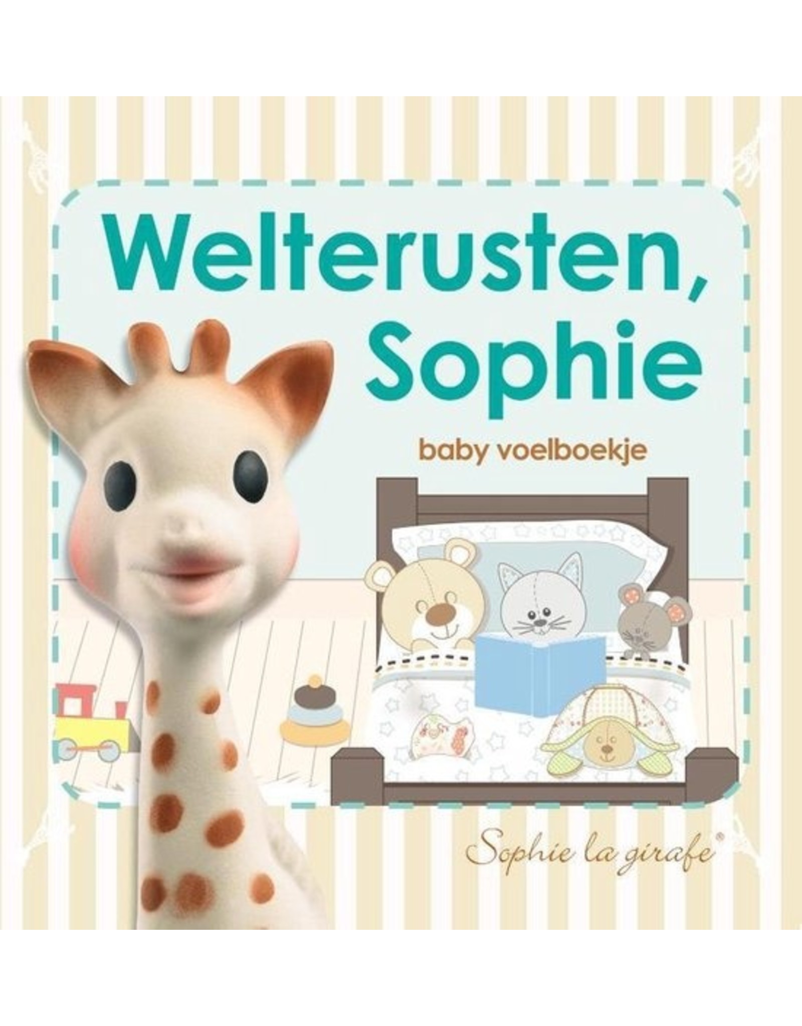 Sophie de Giraf voelboekje: Welterusten, Sophie