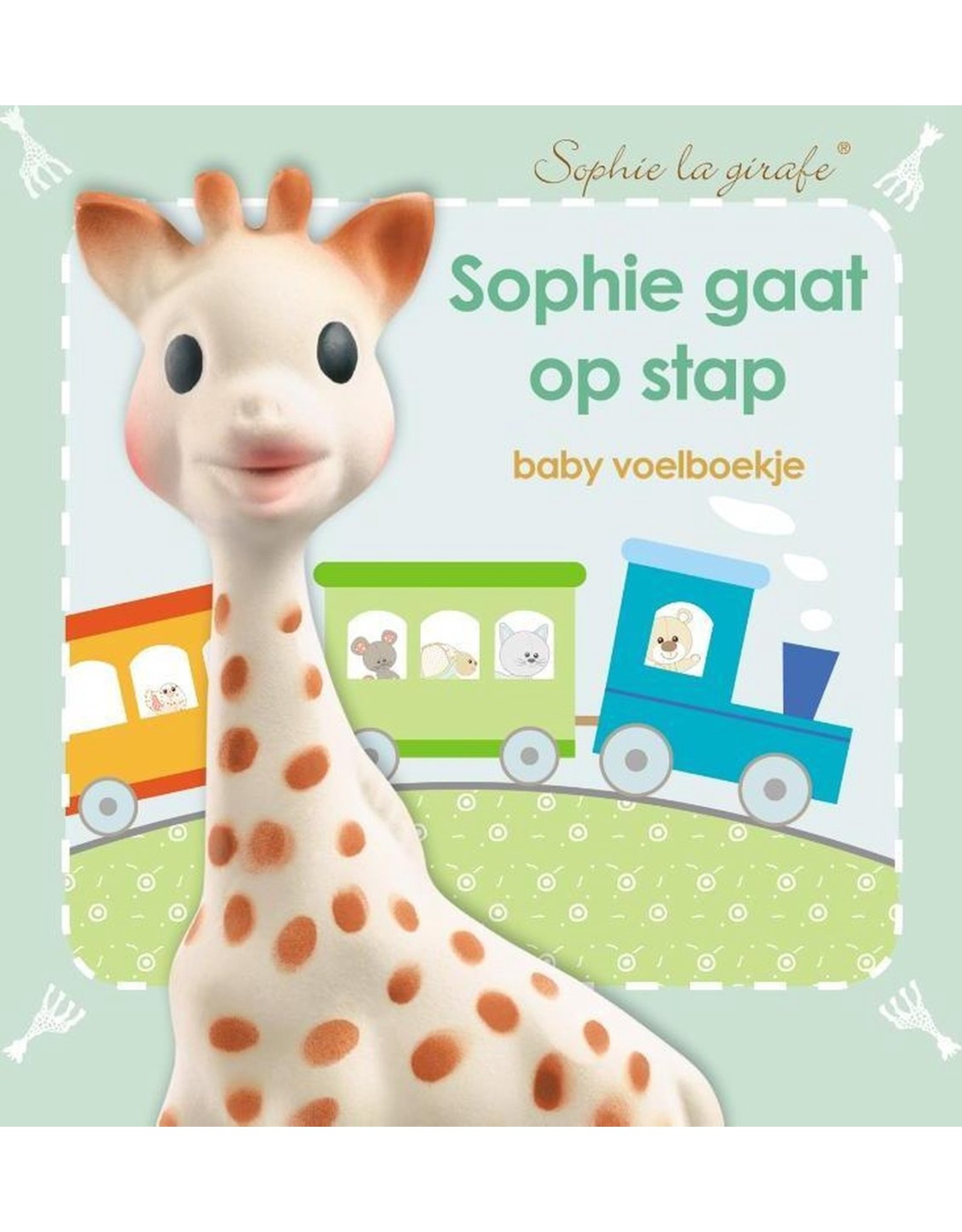 Sophie de Giraf voelboekje: Sophie gaat op stap