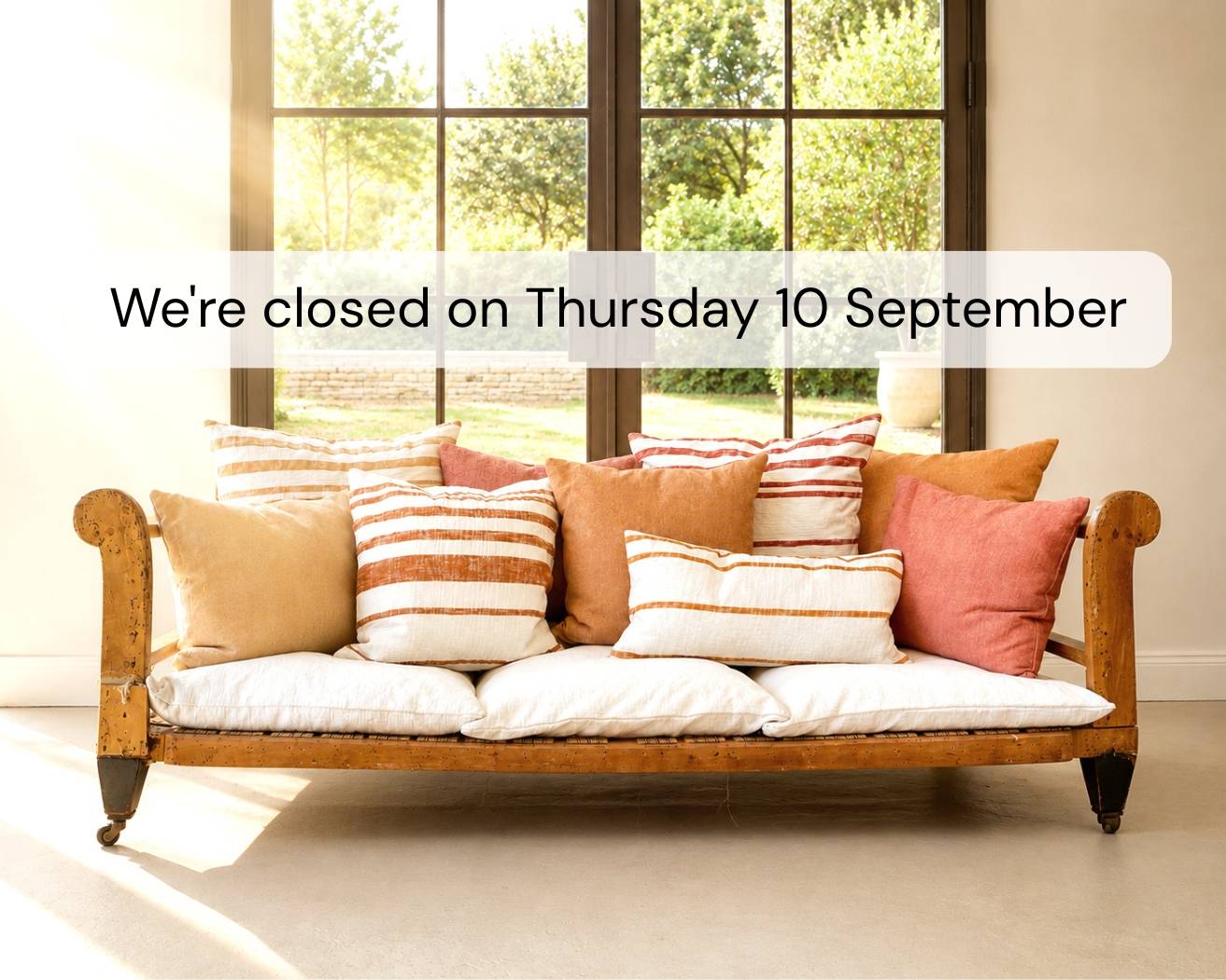 Our showroom is closed on Thursday September 4