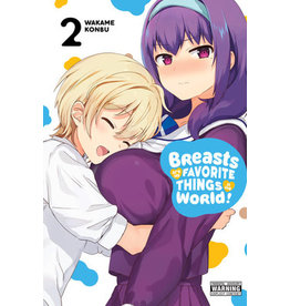 Breasts Are My Favorite Things In The World! 02 (English) - Manga