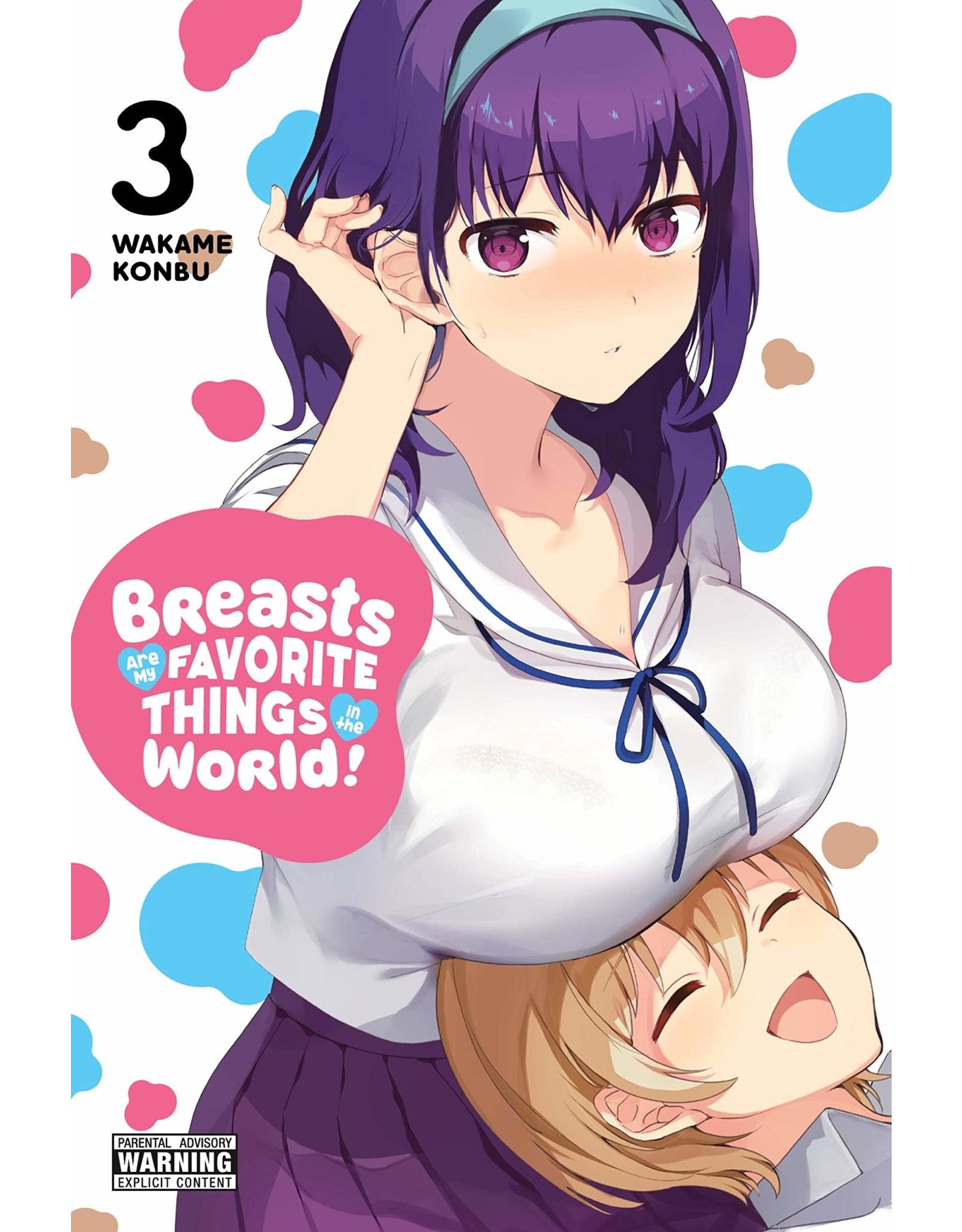 Breasts Are My Favorite Things In The World! 03 (Engelstalig) - Manga