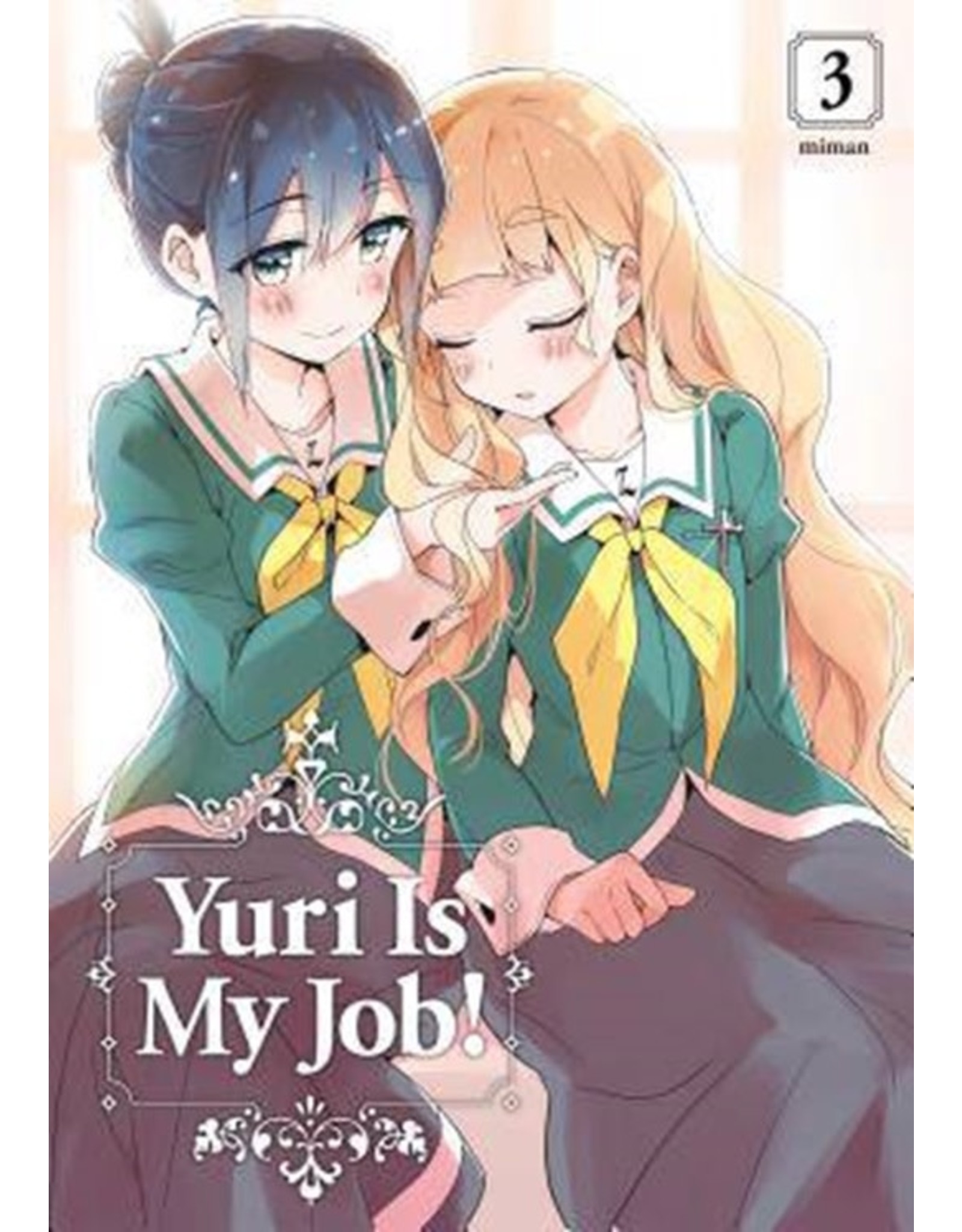 Yuri Is My Job! 3 (Engelstalig) - Manga