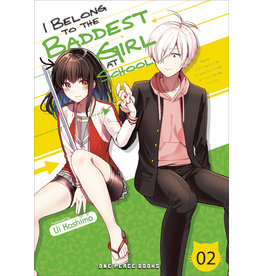 I Belong To The Baddest Girl At School 02 (English) - Manga