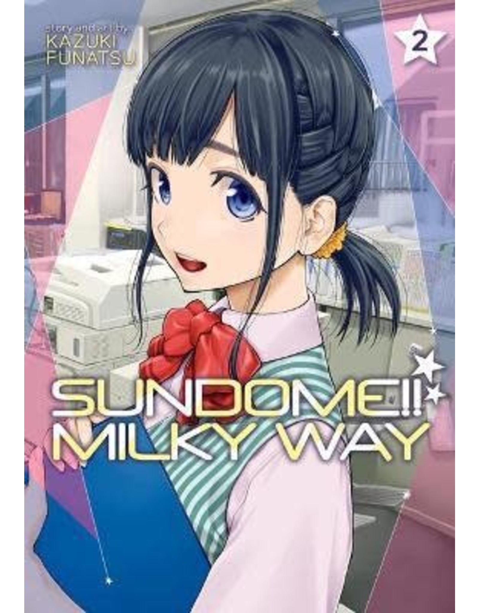 Sundome!! Milky Way 02 (Engelstalig) - Manga