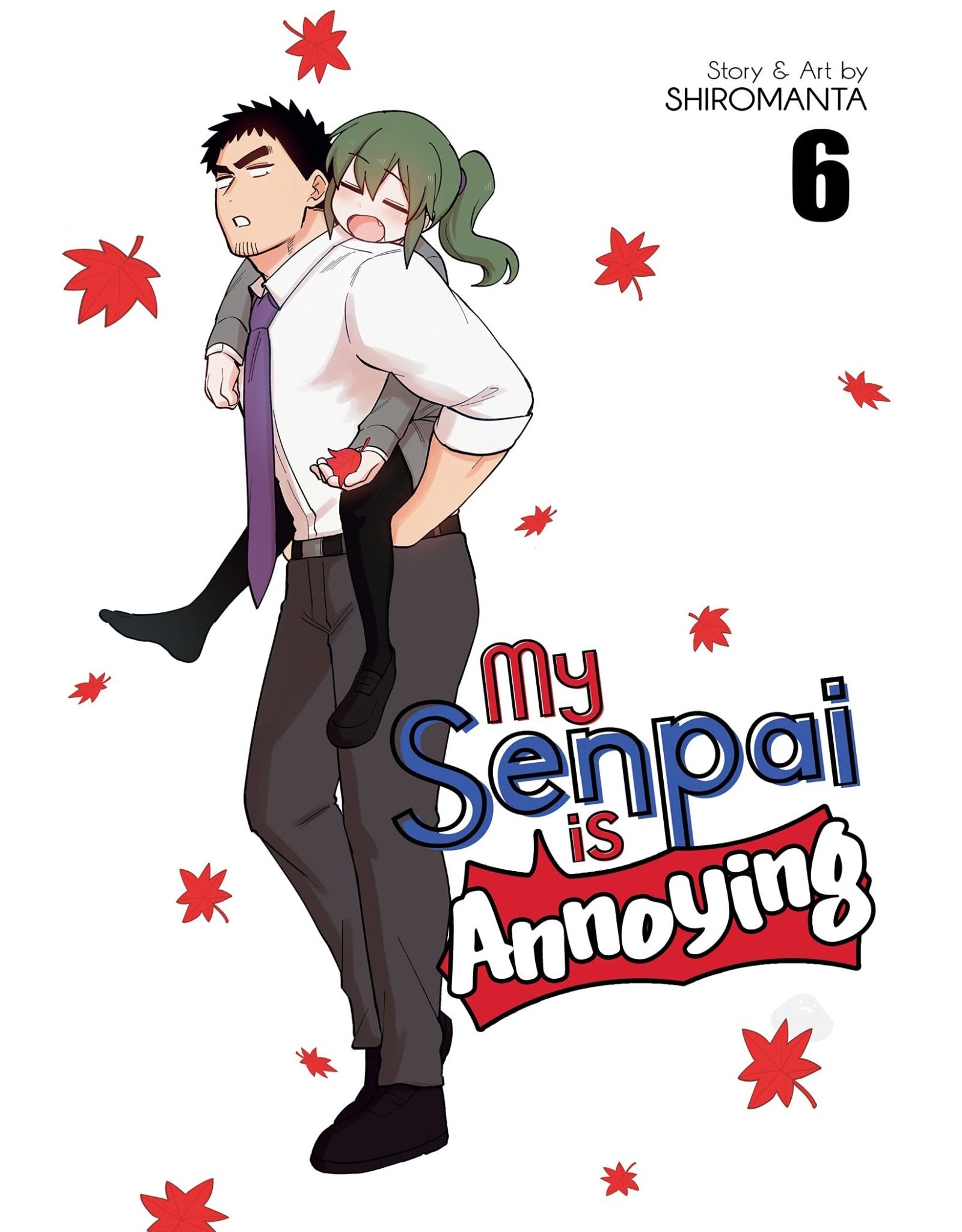 My Senpai Is Annoying 06 (English) - Manga