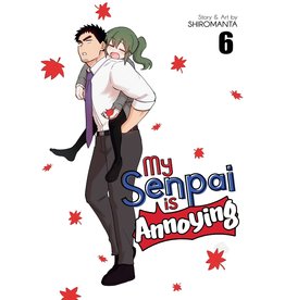 My Senpai Is Annoying 06 (Engelstalig) - Manga