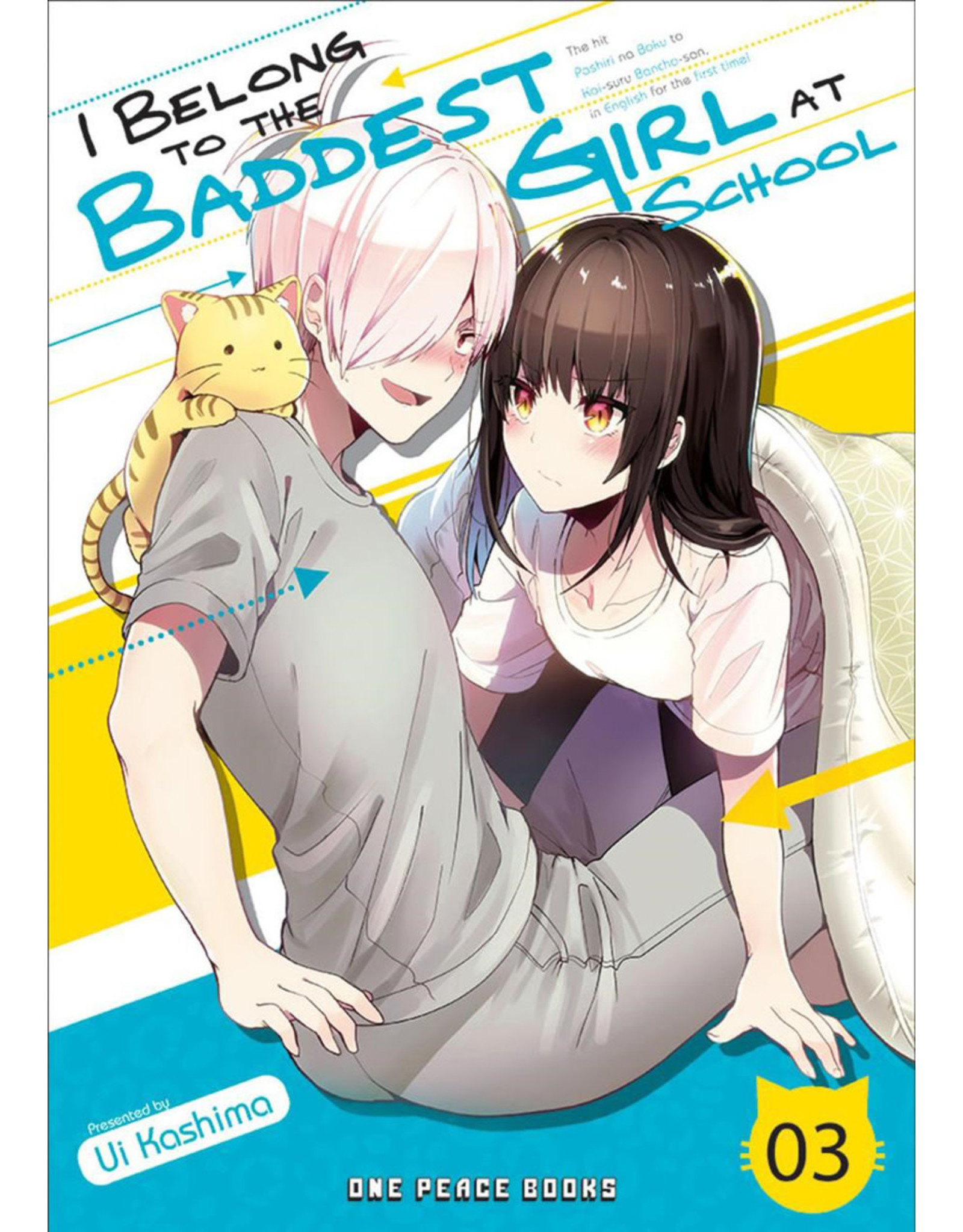 I Belong To The Baddest Girl At School 03 (Engelstalig) - Manga