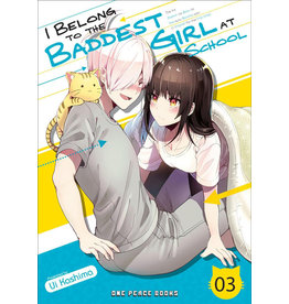 I Belong To The Baddest Girl At School 03 (English) - Manga