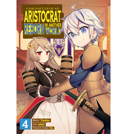 Chronicles of an Aristocrat Reborn in Another World 04 (English) - Manga