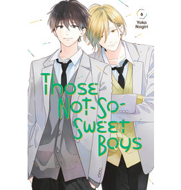 Those Not-So-Sweet Boys 06 (English) - Manga