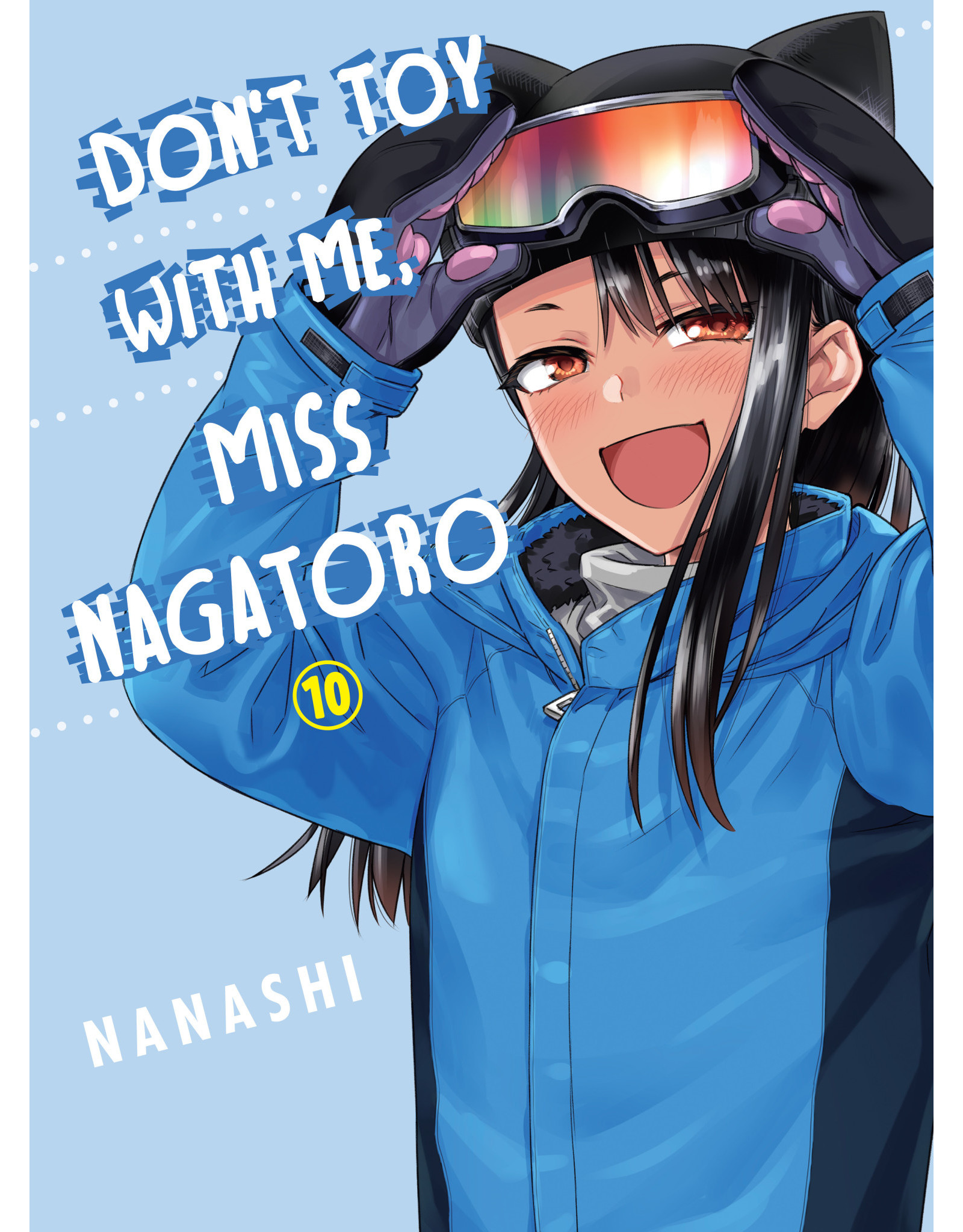 Don't Toy With Me, Miss Nagatoro 10 (English) - Manga