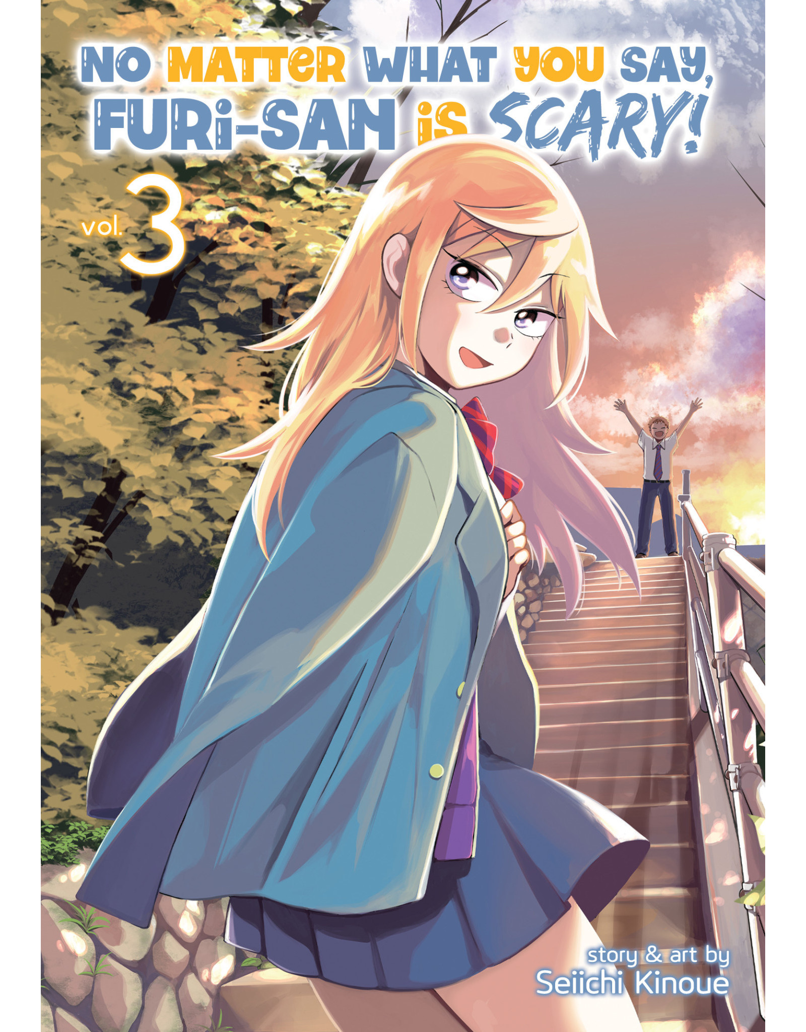 No Matter What You Say, Furi-San is Scary! 03 (Engelstalig) - Manga