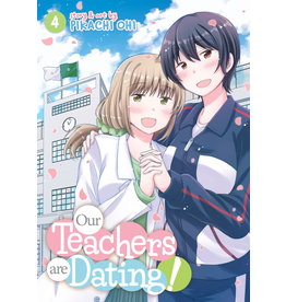 Our Teachers are Dating! 04 (Engelstalig) - Manga