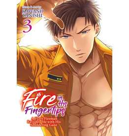 Fire In His Fingertips: A Flirty Fireman Ravishes Me With His Smoldering Gaze 03 (Engelstalig) - Manga