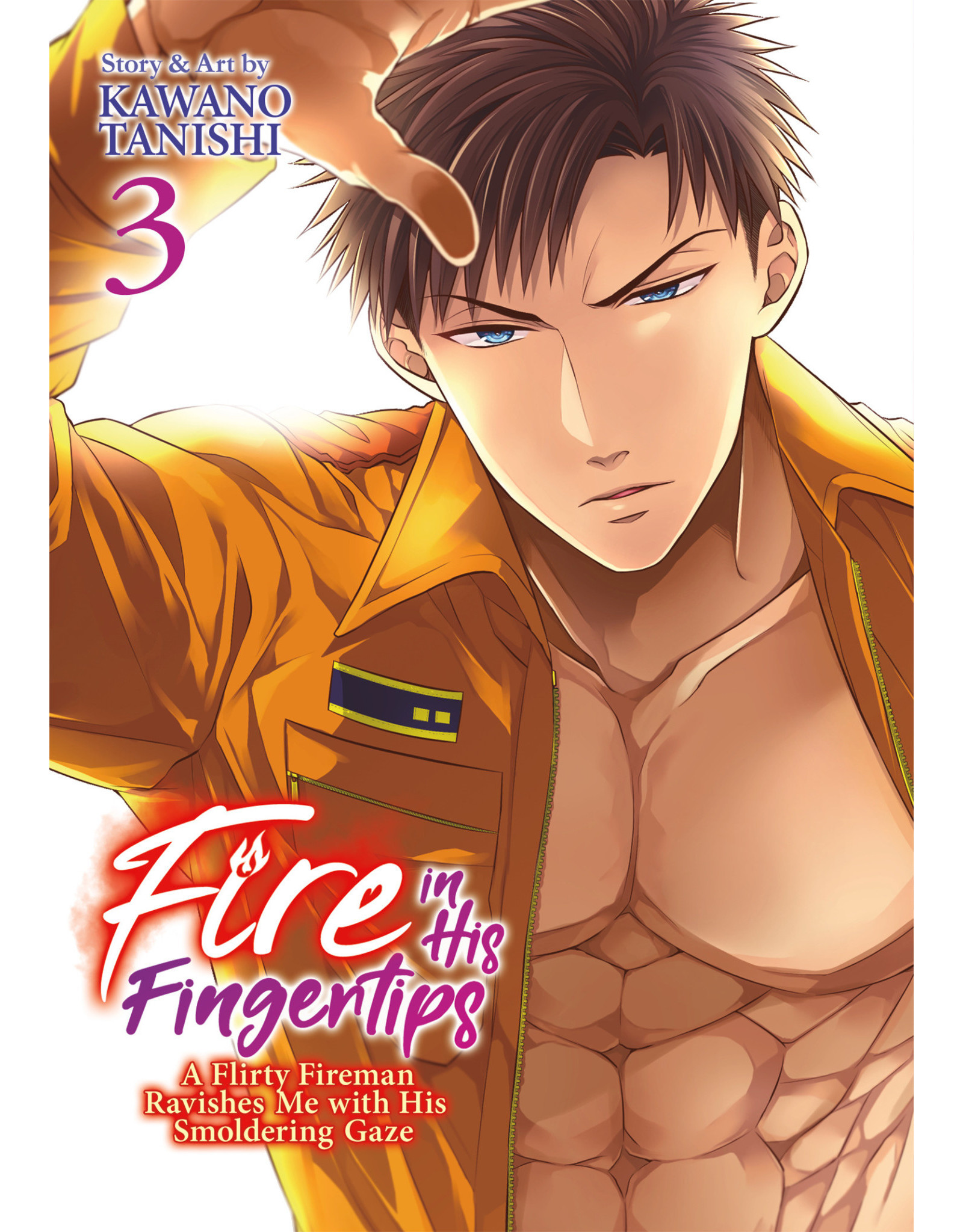 Fire In His Fingertips: A Flirty Fireman Ravishes Me With His Smoldering Gaze 03 (Engelstalig) - Manga