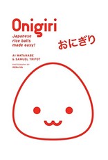 Onigiri: Japanese Rice Balls Made Easy! (Engelstalig)