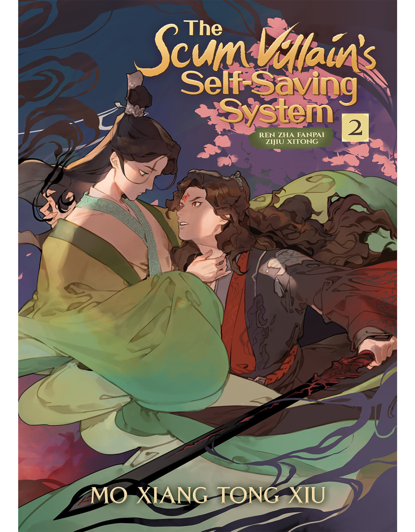 The Scum Villain's Self-Saving System: Ren Zha Fanpai Zijiu Xitong 02 (English) - Light Novel