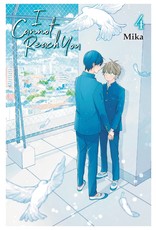 I Cannot Reach You 04 (English) - Manga