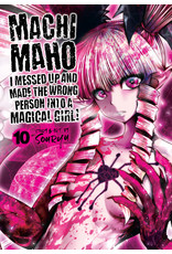 Machi Maho: I Messed Up And Made The Wrong Person Into A Magical Girl! 10 (English) - Manga