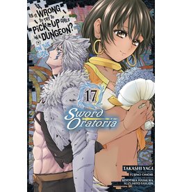 Is It Wrong To Try To Pick Up Girls In A Dungeon?: Sword Oratoria 17 (English) - Manga