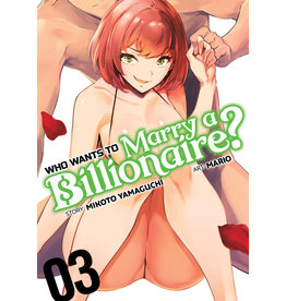 Who Wants To Marry A Billionaire? 03 (Engelstalig) - Manga