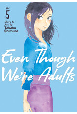Even Though We're Adults 05 (English) - Manga