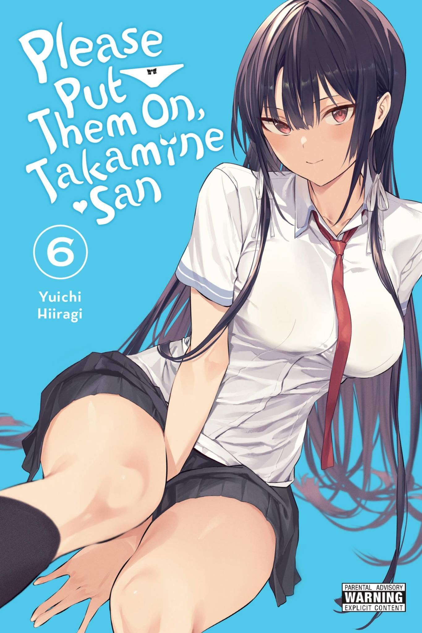 Please Put Them On Takamine san Chapter 43 Please Put Them On, Takamine San 06 (Engelstalig) - Manga - Akiba