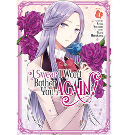 I Swear I Won't Bother You Again 04 (Engelstalig) - Manga