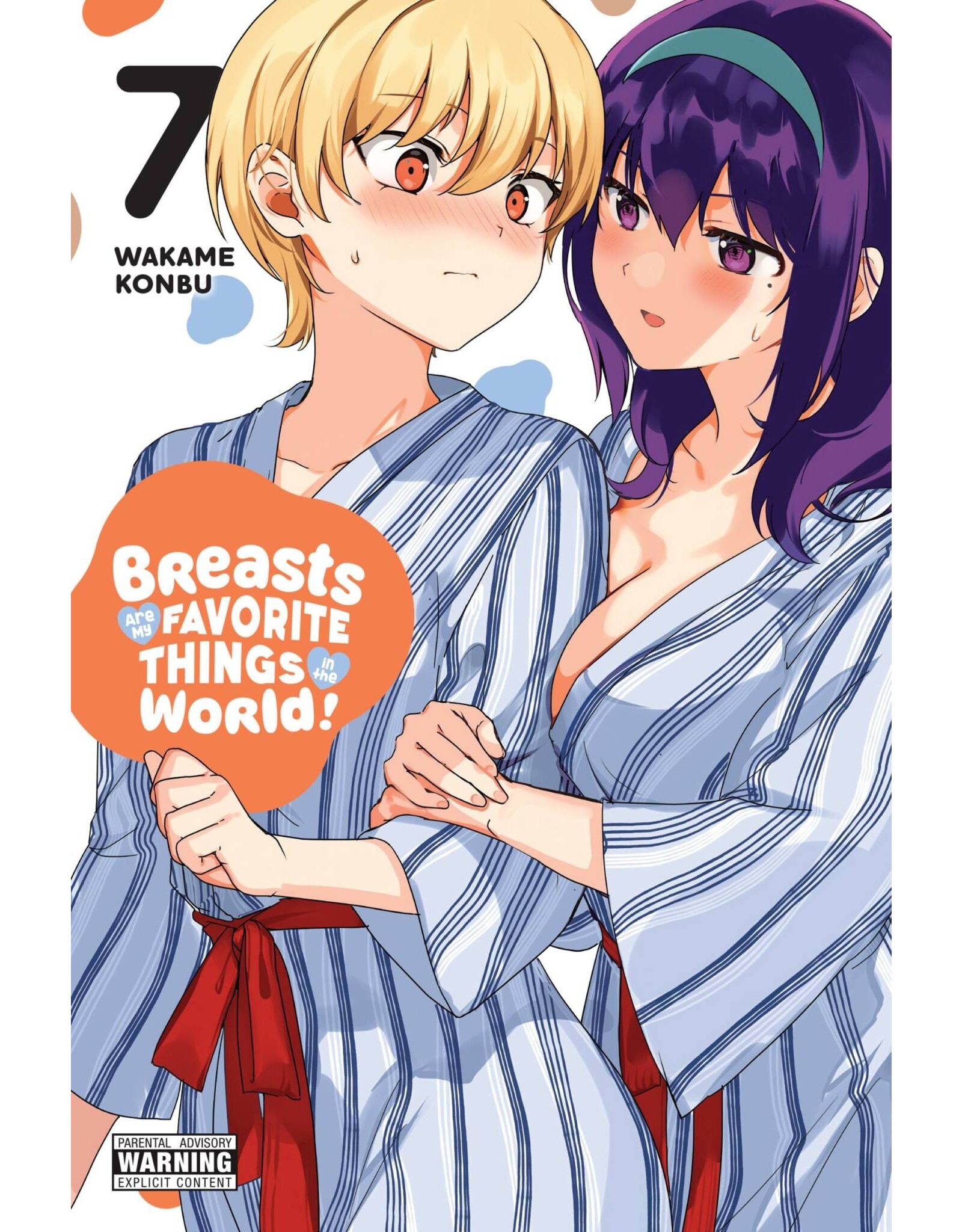 Breasts Are My Favorite Things In The World! 07 (English) - Manga