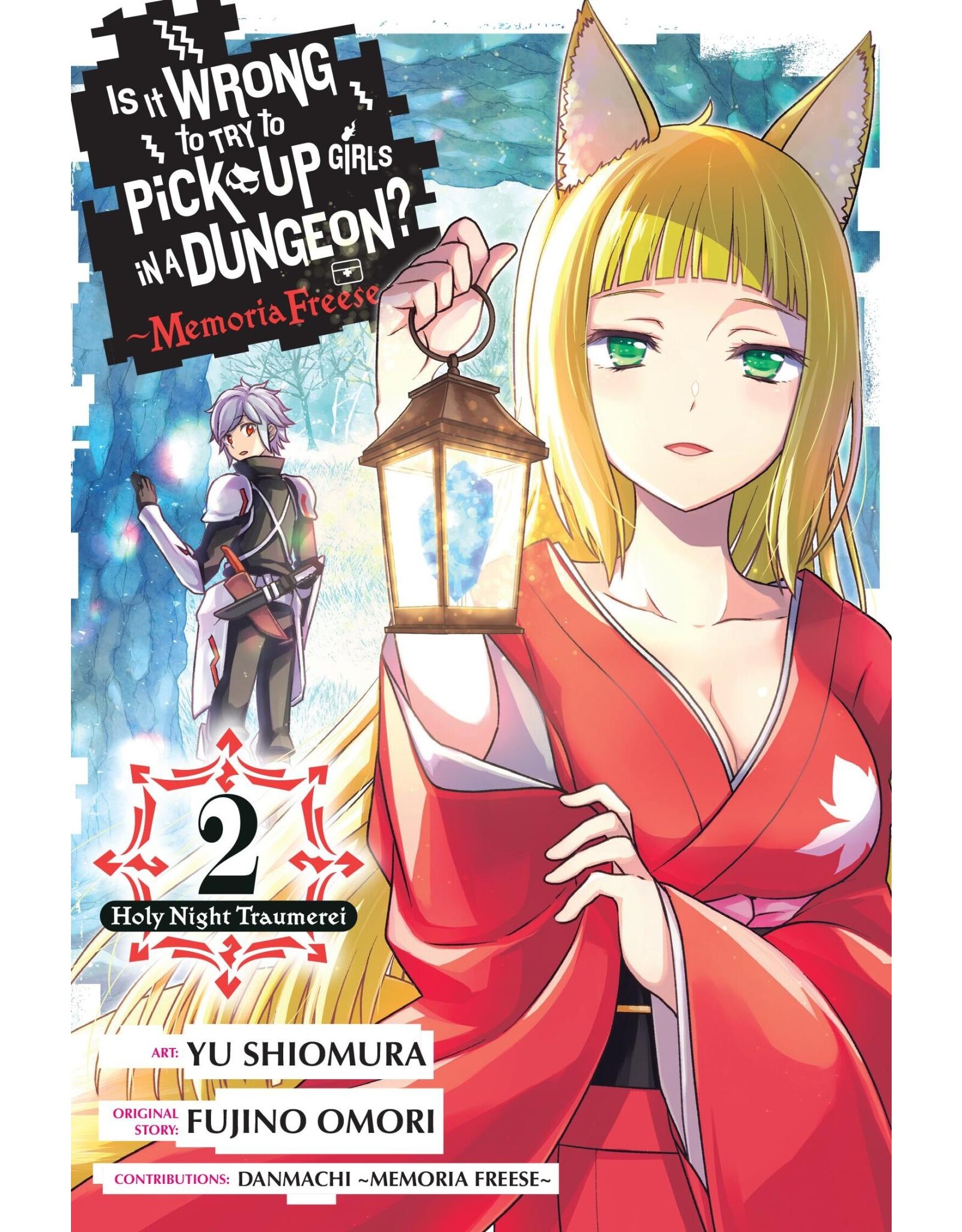 Is It Wrong To Try To Pick Up Girls In A Dungeon? Memoria Freese 02 (Engelstalig) - Manga