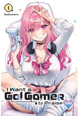 I Want a Gal Gamer to Praise Me 01 (Engelstalig) - Manga