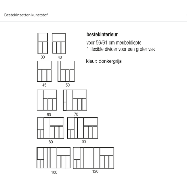 SieMatic Bestekinzet kunststof donkergrijs, uitsluitend passend in lades geleverd vanaf 2014. Voor leverbare maten zie productomschrijving (linksonder)  let op: Breedtemaat is kastbreedte, dus  buitenmaat van de kast