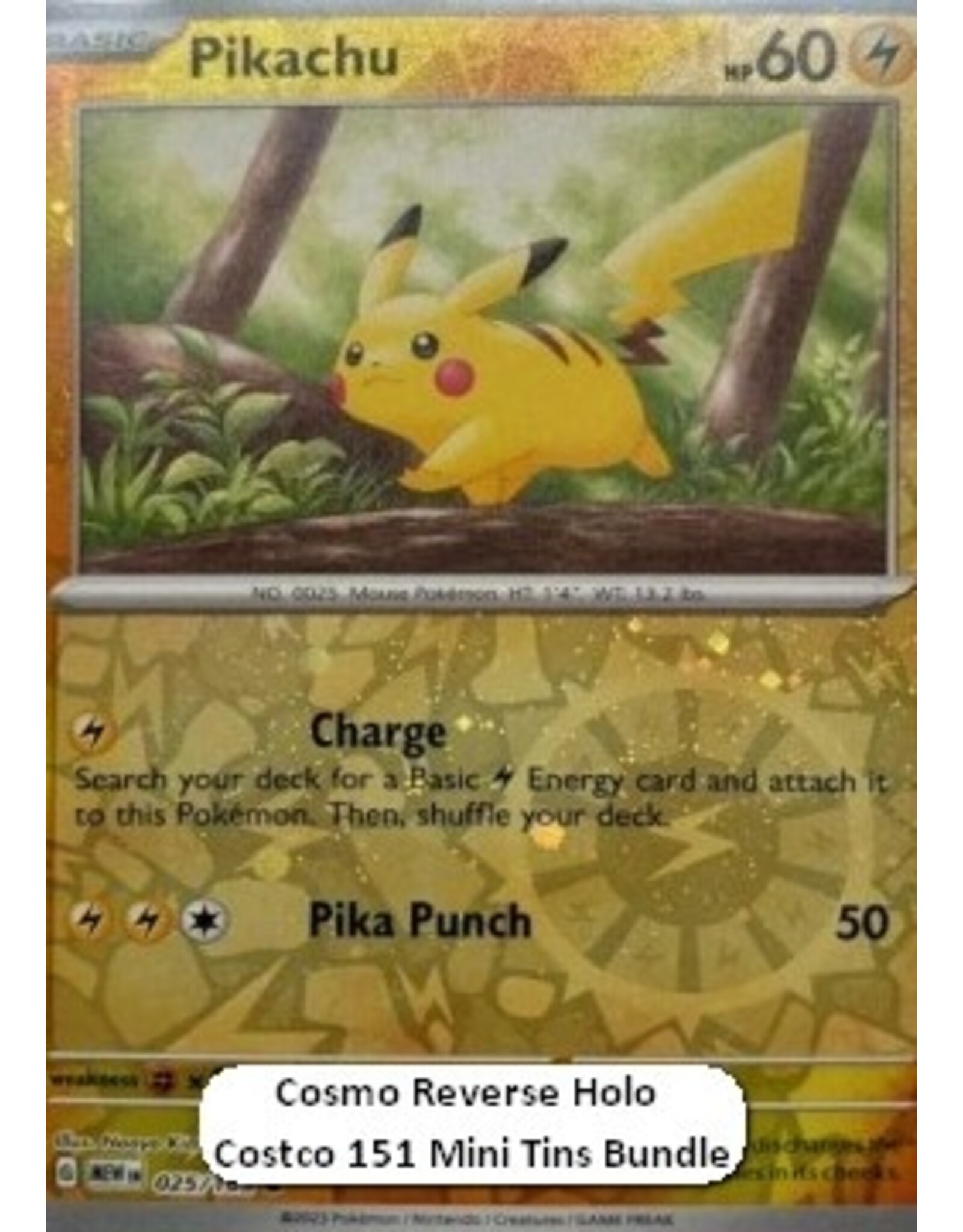 Pikachu Costco 151 mini tin REVERSE COSMOS HOLO (MEW 025)