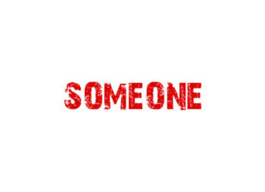 Someone