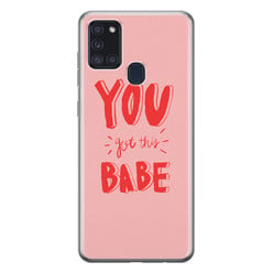 Leuke Telefoonhoesjes Samsung Galaxy A21s siliconen hoesje - You got this babe!