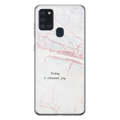 Leuke Telefoonhoesjes Samsung Galaxy A21s siliconen hoesje - Today I choose joy