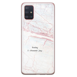 Leuke Telefoonhoesjes Samsung Galaxy A71 siliconen hoesje - Today I choose joy