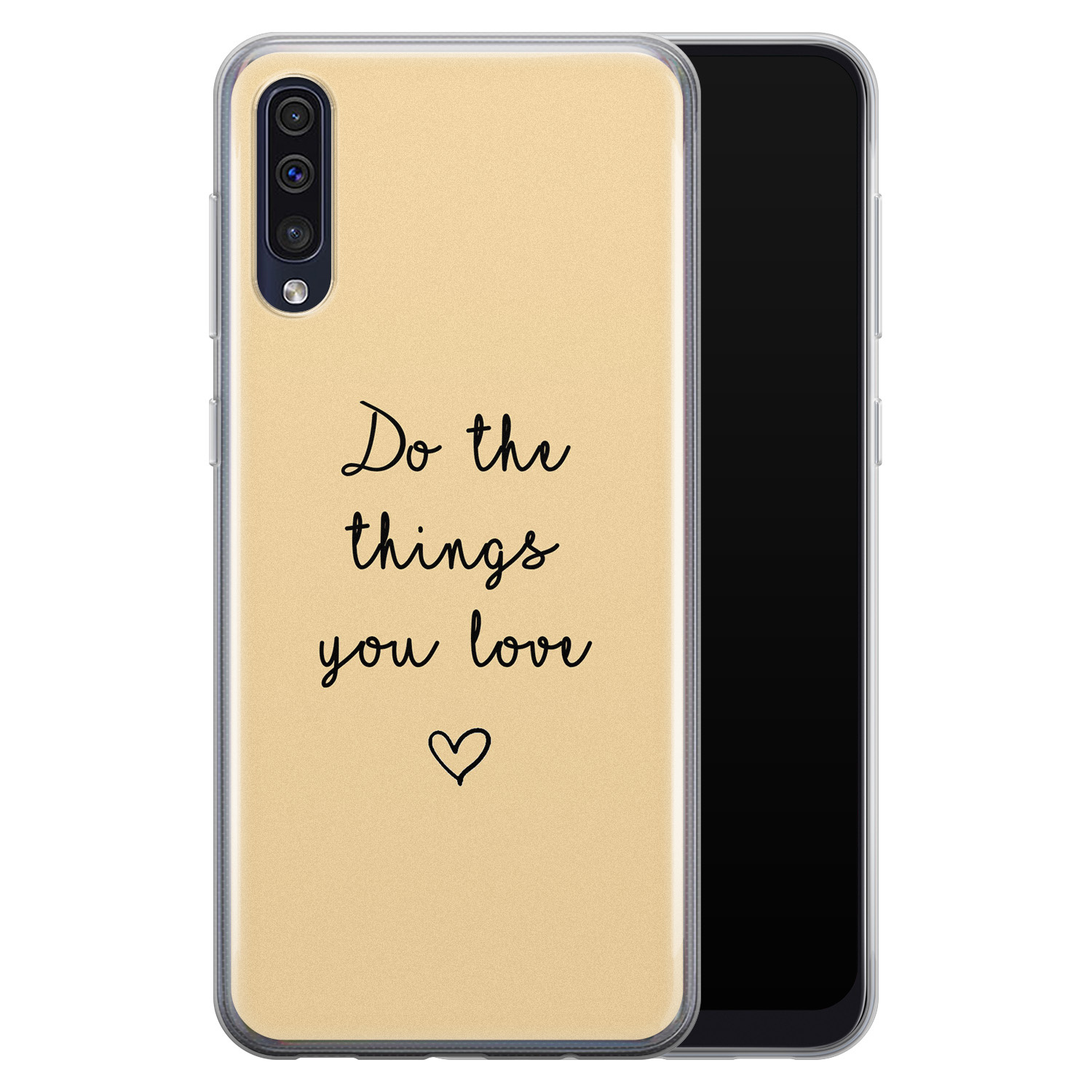 Leuke Telefoonhoesjes Samsung Galaxy A50/A30s siliconen hoesje - Do the things you love