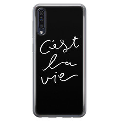 Leuke Telefoonhoesjes Samsung Galaxy A50/A30s siliconen hoesje - C'est la vie