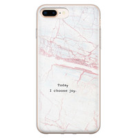 Leuke Telefoonhoesjes iPhone 8 Plus/7 Plus siliconen hoesje - Today I choose joy