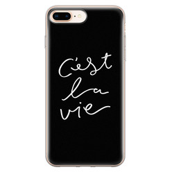 Leuke Telefoonhoesjes iPhone 8 Plus/7 Plus siliconen hoesje - C'est la vie